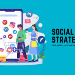 Social Media Strategy for Small Business